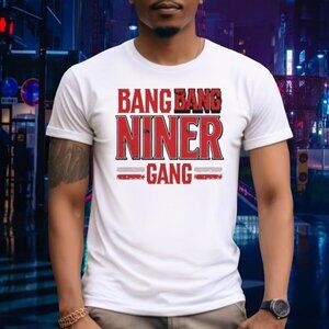 Bang Bang Niner Gang San Francisco Football Retro Sports Fan Game Day Graphic 05